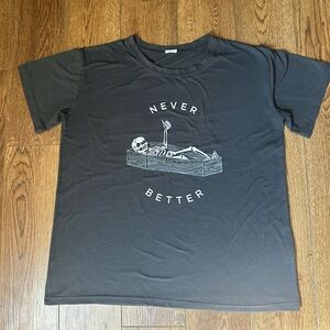 Never Better Women’s Black T-Shirt